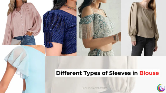10 Different Types of Sleeves in Blouse: You Should Know (2025)