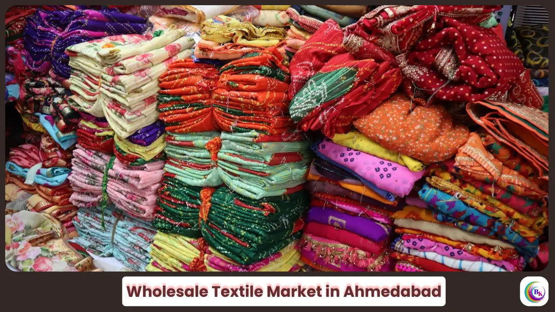 Top 8 Wholesale Textile Market in Ahmedabad (A Guide)